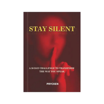 Stay Silent – 30-Day Communication Challenge