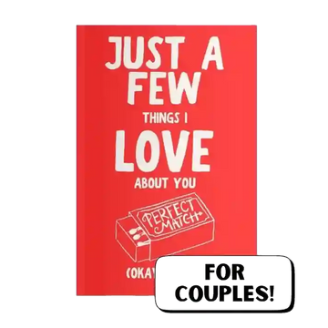 Just A Few Things I Love About You (Okay, A Lot)