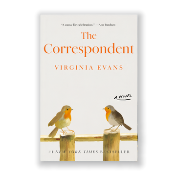 The Correspondent: A Novel By Virginia Evans
